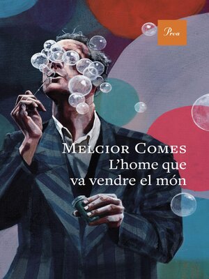 cover image of L'home que va vendre el món